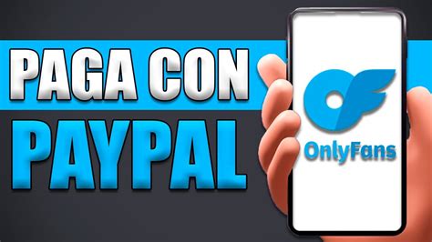 onlyfans con paypal|Comprar onlyfans con paypal